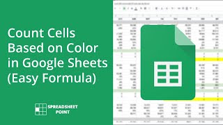 Count Cells Based on Color in Google Sheets (Easy Formula)