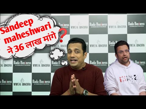 SANDEEP MAHESHWARI DEMANDED 36 LAKH ? NEW TWIST IN CONTROVERSY Sandeep Maheshwari vs Vivek Bindra