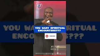 YOU WANT SPIRITUAL ENCOUNTERS? - APOSTLE JOSHUA SELMAN #God #joshuaselmanmessages #koinoniaglobal