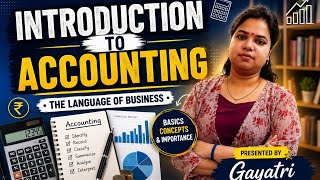 ACCOUNTING MADE EASY! | Introduction to Accounting | Basics for Beginners | Gayatri M.Com