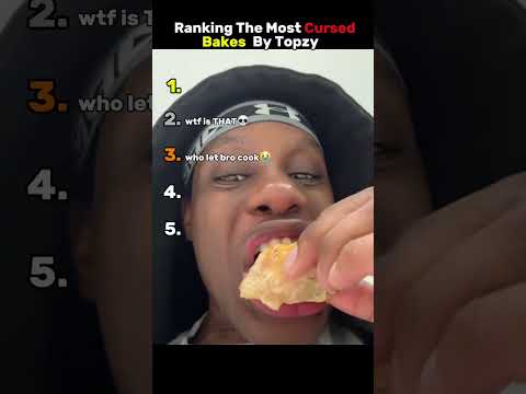 Ranking The Most Cursed Bakes By Topzy💀😭