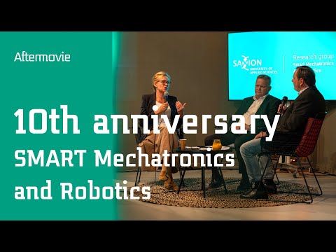 After movie: 10th year Anniversary of SMART Mechatronics and Robotics