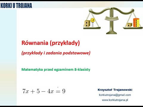 Równania  (Matematyka przed egzaminem 8-klasisty)