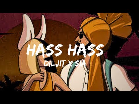 Hass Hass | Diljit X Sia | Lofi Reverb | RelaX-LofI