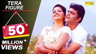 Tera Figure | Uttar Kumar, (dhakad Chora) Kavita Joshi | New Haryanvi Songs 2019 | Sonotek