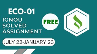 ECO-01 FREE IGNOU SOLVED ASSIGNMENT  2022-2023 || BCA #freeignouassignment