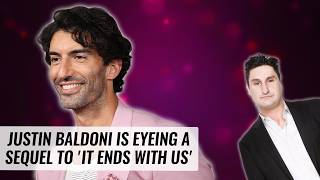 Justin Baldoni Is Eyeing A Sequel To 'It Ends With Us' | Naughty But Nice