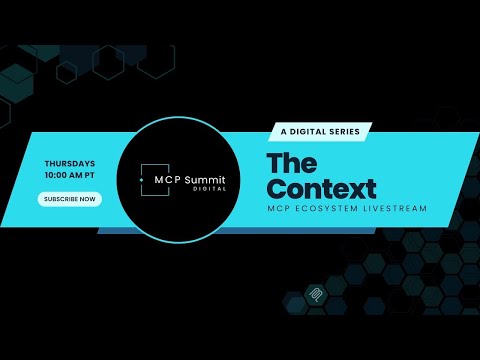 The Context, a MCP Live Stream - Episode 2
