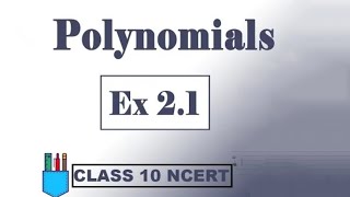 Class10 Maths/ Chapter2 /Exercise 2.1 /Polynomials/NCERT