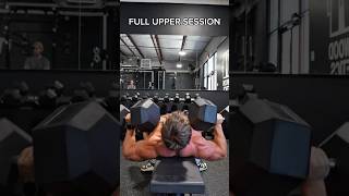 FULL UPPER SESSION #fitness #workout