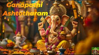 Ganapathi Ashtothara Parayanam From Devotional Post Channel