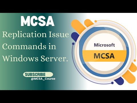 Replication Issues Commands in Windows Server |Class17|MCSA Course in Telugu for fresher &experience