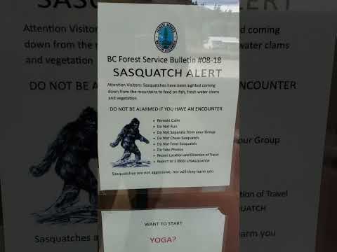 Bigfoot Bulletin from BC Forestry Service ... Posted at a Gas Station in BC Interior