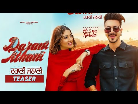 DARANI JITHANI(teaser)| Mr Mrs Narula| Gursewak likhari |LATEST PUNJABI SONG 2021| NEW PUNJABI SONG