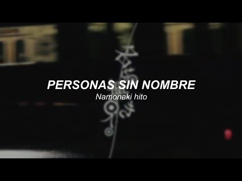 amazarashi「ナモナキヒト」"Namonaki Hito" 【Sub. Español】