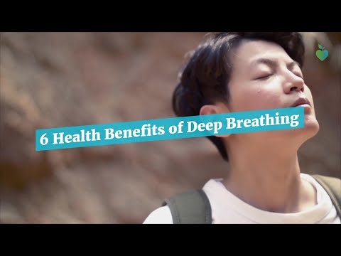 6 Health Benefits of Deep Breathing