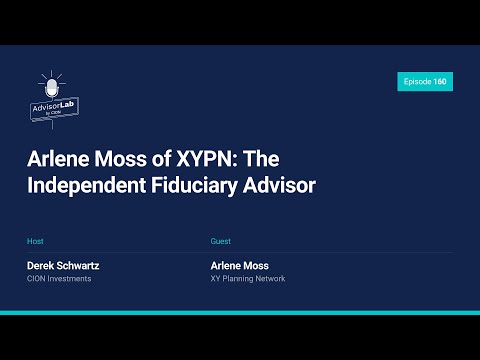 Arlene Moss of XYPN: The Independent Fiduciary Advisor