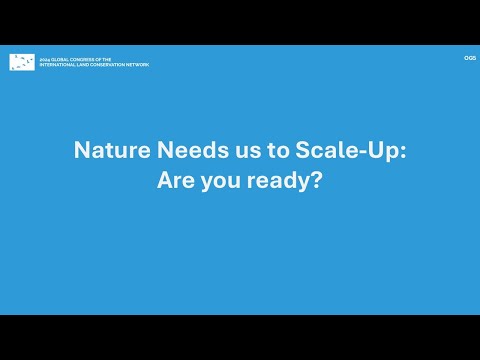 OG5: Nature Needs Us to Scale up; Are you ready?