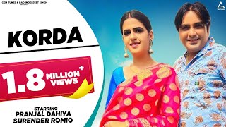 Korda (Full Song) : Surender Romio | Ruchika Jangid | Haryanvi Holi Song