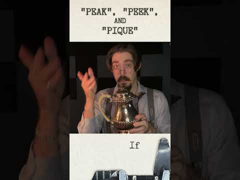 "Peak", "Peek", and "Pique" #grammar #writing #funny #learnenglish #antique #vintage #history