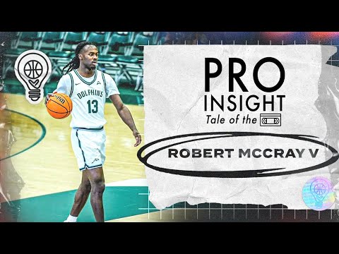 Robert McCray V | Pro Insight: Tale of the 📼 | 2024-25 CBB Sleeper Edition | 2.24.25