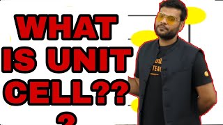 Class 12th | what is Unit cell ?? | A2 chemistry shorts | A2 motivation