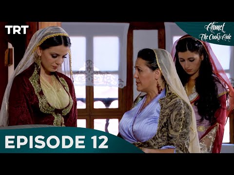 Ahmet the Cook’s Aide Episode 12