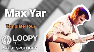 A Tour of Max Yar's Loopy Pro Template