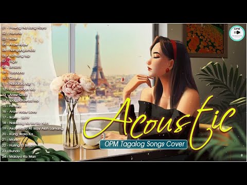 Best Of OPM Acoustic Love Songs 2022 Playlist ❤️ Top Tagalog Acoustic Songs Cover Of All Time 224