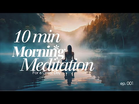 Meditation for a Day of Joy Calm, Focus & Productivity