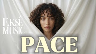 EKSE Music - PACE | Oficial Video