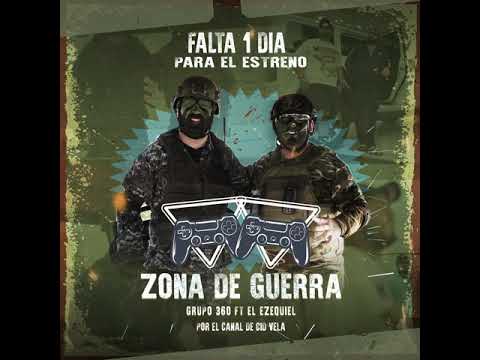 Grupo 360 - Zona De Guerra ( Trailer )