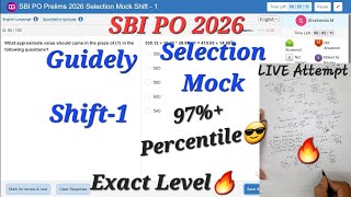 GUIDELY SBI PO 2026 Prelims Selection Mock Shift-1 | My Score??🔥😎 How to Attempt✍️📝| #sbipo #guidely