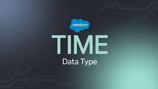 Time Data Type in Apex || Salesforce Apex Fundamentals || Salesforce Interview Prep #salesforce
