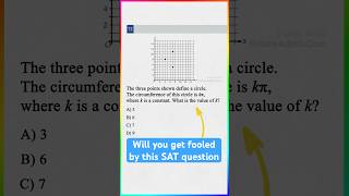 Will you get fooled by this SAT question??