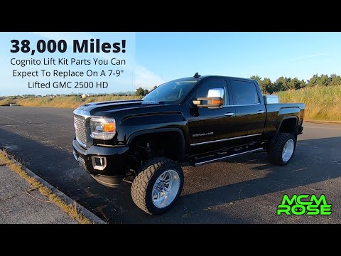 38,000 Miles! Parts You Will Likely Need To Replace On A Cognito 7-9" Lift Kit - GMC Denali 2500 HD