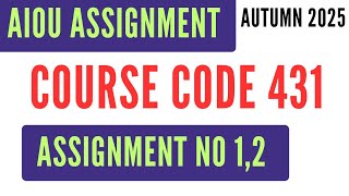 AIOU Code 431 News Reporting (خبر نگاری) Solved Assignment No.1 & 2 Autumn 2025 BA AD Khabar Nigari