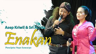 ENAKAN - ASEP KRIWIL & SRI AVISTA II TARLING KLASIK TENGDUNG 2023