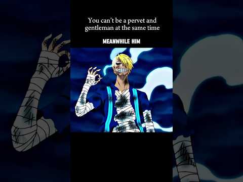 Sanji is him