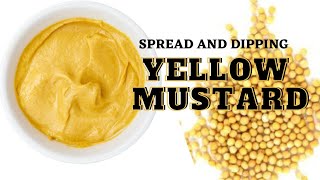 HOMEMADE YELLOW MUSTARD RECIPE | MUSTARD SERIES #2