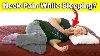 The BEST Way To Sleep To Avoid Neck Pain!