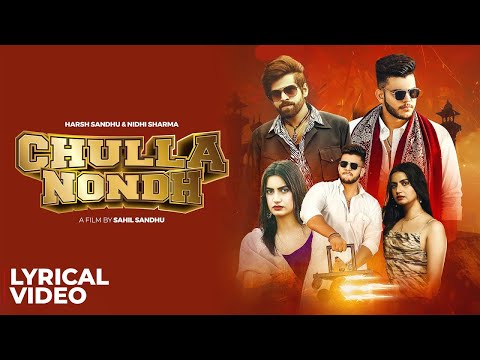 MASOOM SHARMA : Chulla Nondh (Official Video) Nidhi Sharma Ft. Harsh Sandhu | New Haryanvi Song 2025