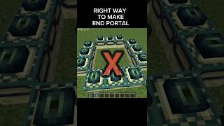 Right Way To Make End Portal In Minecraft #shorts #minecraft