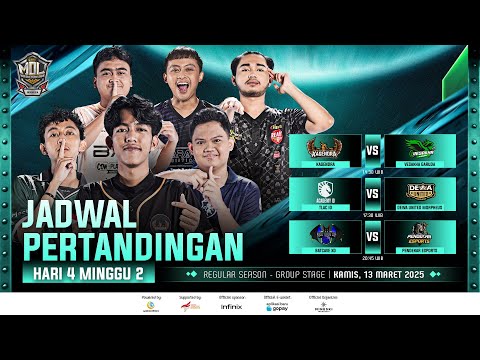 🔴LIVE | MDL ID S11 | Regular Season | Minggu 2 Hari 4