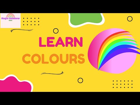 Colours for Kids | Learn colours easily | Magic Rainbow