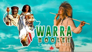 Sona Takele - WARRA BOOLEE - (Official Music  Video)