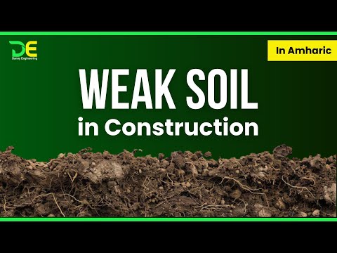 What to do if you face a weak soil for building construction