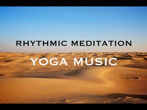 Rhythmic yoga music | 45 minutes meditation music | Music for active breathing | Detox On