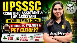 🚨 UPSSSC Scientific Assistant Recruitment 2026 Out | 208 Vacancies | Apply Before 17 August!