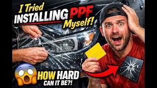 I Tried Installing PPF Myself… Here’s How Hard It Really Is!